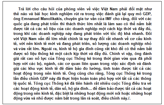 Đánh giá lại quy mô tổng sản phẩm trong nước“là căn cứ quan trọng để xây dựng kế hoạch, hoạch định chính sách trung hạn và dài hạn phù hợp với năng lực của quốc gia” 1