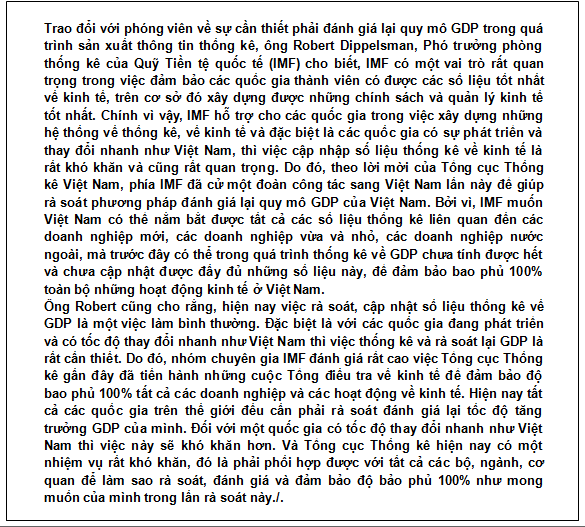 Đánh giá lại quy mô tổng sản phẩm trong nước“là căn cứ quan trọng để xây dựng kế hoạch, hoạch định chính sách trung hạn và dài hạn phù hợp với năng lực của quốc gia”
