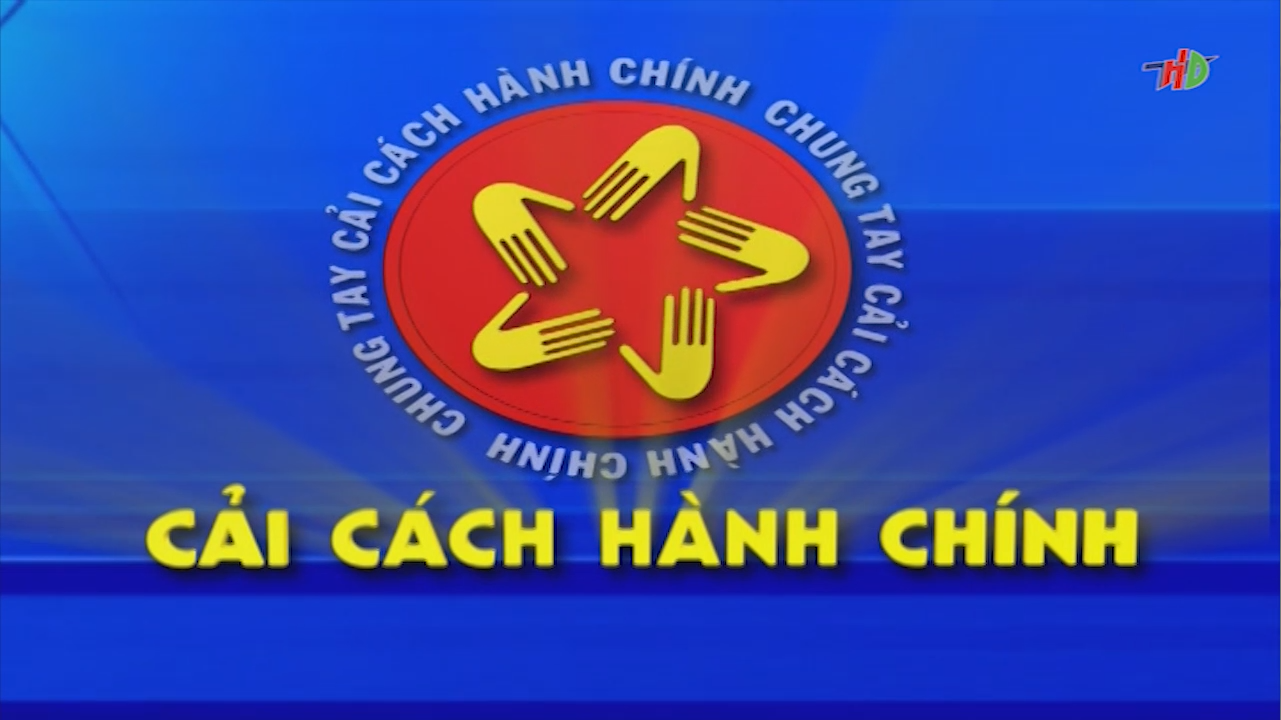 Những quả ngọt sau thực hiện cải cách hành chính giai đoạn 2011-2020